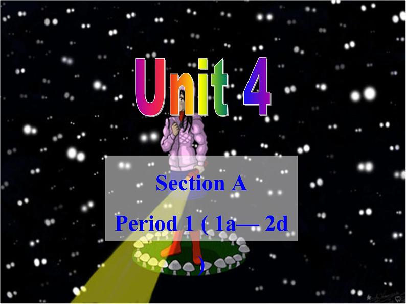 9年级人教版全一册Unit 4 I used to be afraid of the dark.  Section A  课件第1页