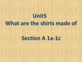 9年级人教版全一册Unit 5  What are the shirts made of  Section A  课件3