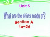 9年级人教版全一册Unit 5  What are the shirts made of  Section A  课件4