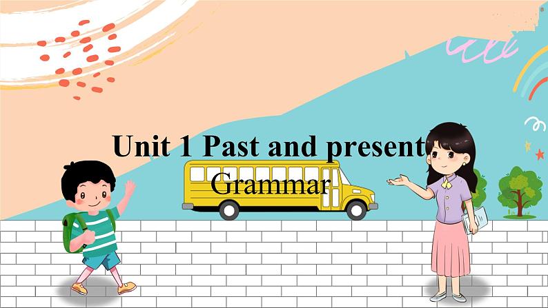 英语译林版8年级下册 U1 Grammar PPT课件+教案01