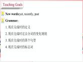 Unit 1 第3課時 Grammar：現(xiàn)在完成時（一）（課件）牛津譯林版八年級英語下冊
