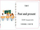 Unit 1 第4课时 Integrated skills & Study skills（课件）牛津译林版八年级英语下册