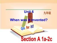 初中Unit 6 When was it invented?Section A教课内容ppt课件