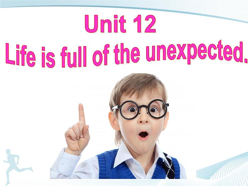 9年级人教版全一册  Unit 12 Life is full of the unexpected. Section A  课件201