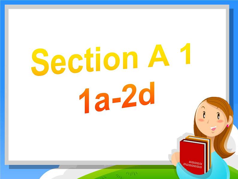 9年级人教版全一册  Unit 14  I remember meeting all of you in Grade 7. Section A  课件6第2页