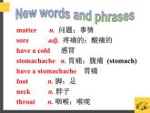 八年级英语人教版下册  Unit 1 What's the matter. Section A  课件