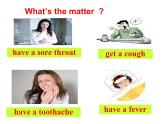 八年级英语人教版下册  Unit 1 What's the matter. Section A  课件