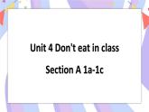 Unit 4 Section A 1a-1c 课件+素材