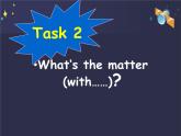 八年级英语人教版下册  Unit 1 What's the matter. Section A  课件