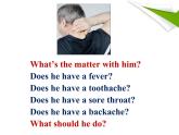 八年级英语人教版下册  Unit 1 What's the matter. Section A  课件