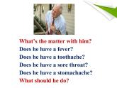 八年级英语人教版下册  Unit 1 What's the matter. Section A  课件