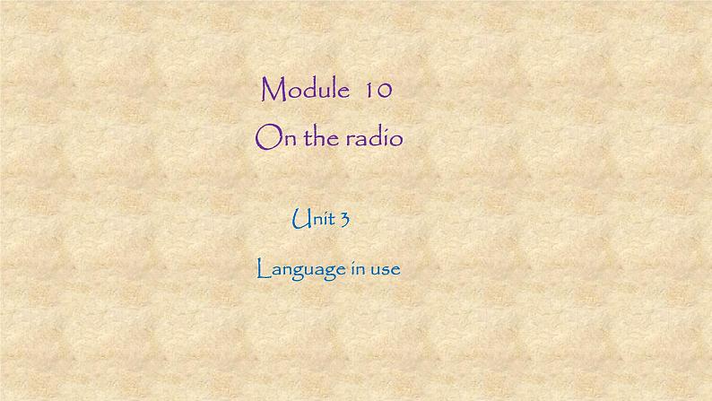 外研版英语八年级下册Module10 Unit 3 Language in use 课件第1页