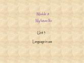 外研版英語九年級下冊Module8 Unit 3 Language in use 課件