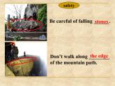 外研版英语九年级下册 Module 4 Unit1 You must be careful of falling stones.课件