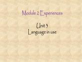 外研版八年级英语下册 Module 2 Unit 3 Language in use 课件