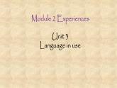 外研版八年級(jí)英語下冊 Module 2 Unit 3 Language in use 課件
