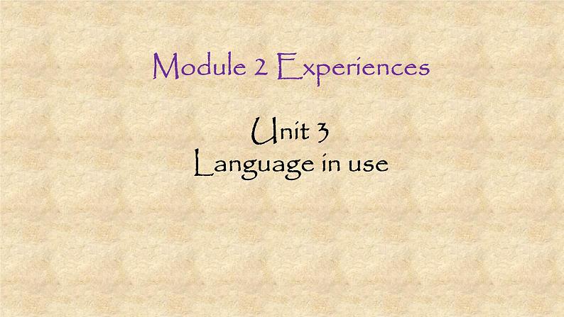 外研版八年级英语下册 Module 2 Unit 3 Language in use 课件01