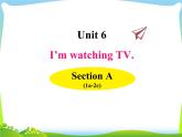人教版七年级英语下册Unit6 SectionA(1a-2c)课件+音频
