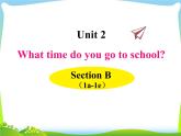 人教版七年级英语下册Unit2 SectionB(1a-1e)课件+音频