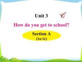 人教版七年级英语下册Unit3 SectionA(1a-1c)课件+音频
