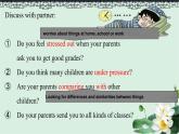 八年级人教版英语下册Unit 4 Why don’t you talk to your parents？     课件5