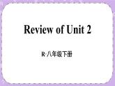Review of Unit 2 课件