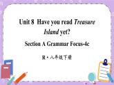 Unit 8 第3课时(A Grammar Focus-4c) 课件＋教案＋素材