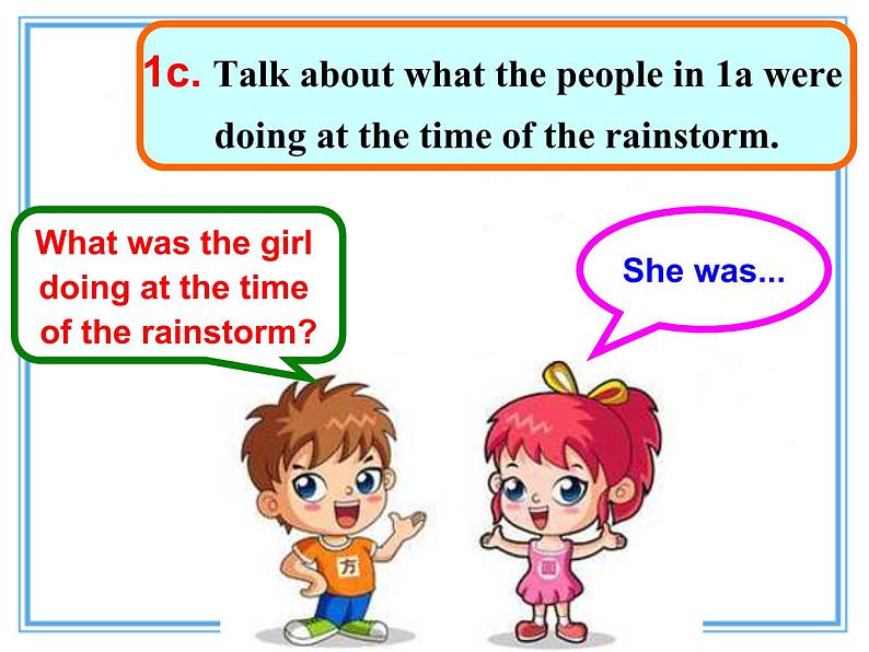 八年级英语人教版下册  Unit 5 What were you doing when the rainstorm came？Section A   课件5第7页