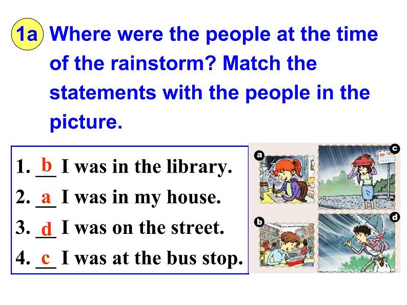 八年级英语人教版下册  Unit 5 What were you doing when the rainstorm came？Section A   课件02