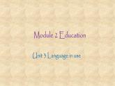 外研版英语九年级下册Module 2 Unit 3 Language in use课件