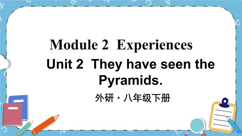 Module 2《 Unit 2》第1页