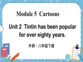 Module 5 Unit 2课件+教案+素材