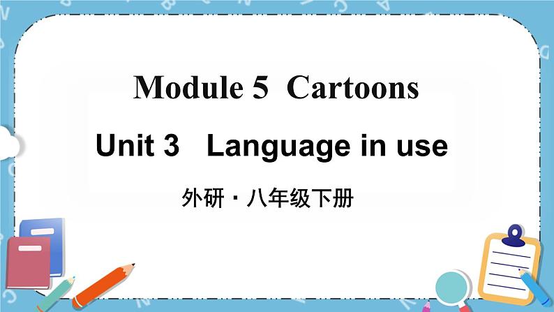 Module 5《 Unit 3》课件第1页