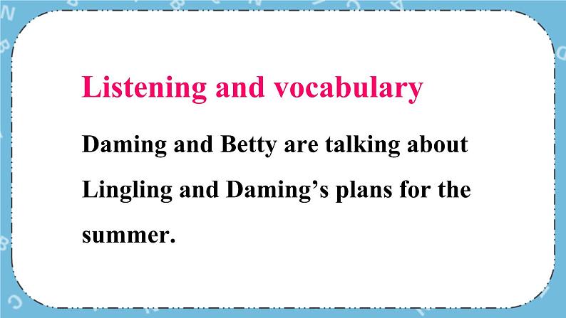 Module 7 Unit 1课件+教案+素材07