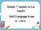 Module 7 Unit 3课件+教案+素材