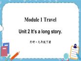 Module 1 Unit 2课件+教案+素材