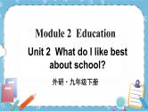 Module 2 Unit 2课件+教案+素材