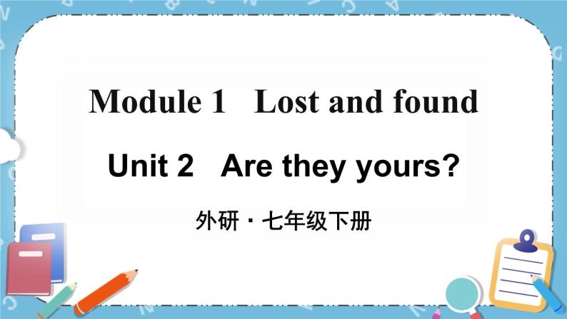 Module 1 Unit 2课件+教案+素材01