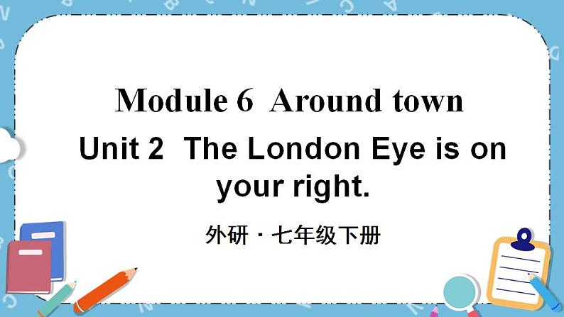 Module 6 Unit 2课件+教案+素材01