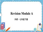 Revision  Module A课件+素材