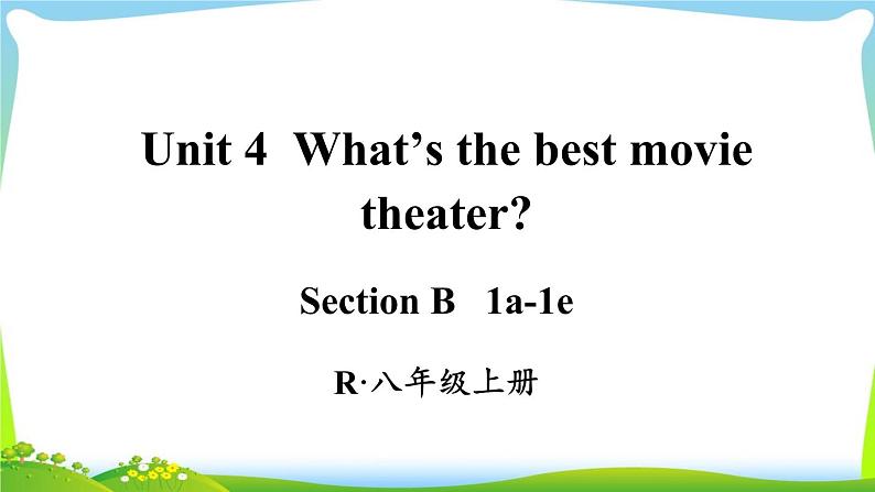 人教版八年级英语上册Unit4 B(1a-1e)课件+音频+教案01