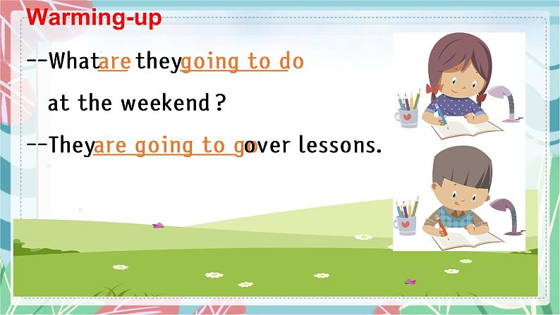 Unit 1  What  are  you  going  to  do  at  the  weekend课件PPT04