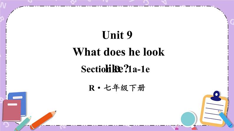 Unit 9 第3课时（B 1a-1e） 课件＋教案＋素材01