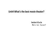 Unit4 What's the best movie theater Section B  2a-2e课件 人教版八年级英语上册