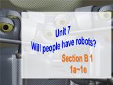 Unit 7 SectionB 1a-1e课件人教版八年级英语上册