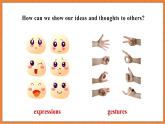 Module 11 Body language Unit 1 They touch noses 课件