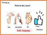 Module 11 Body language Unit 1 They touch noses 课件
