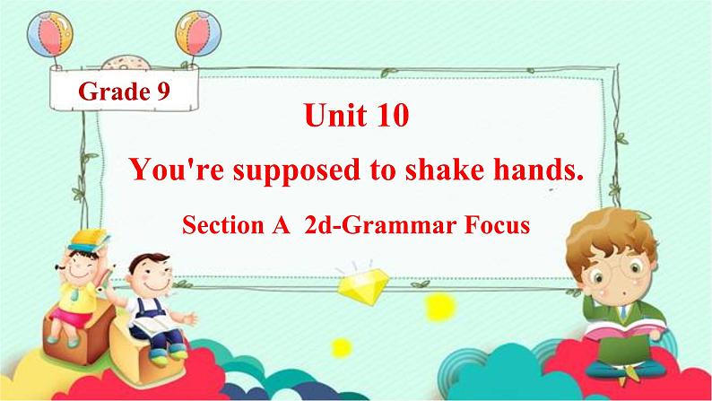 [人教版]九年级英语Unit10SectionAGrammarFocus-4c课件第1页