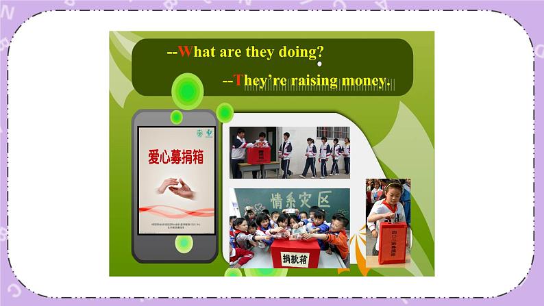 Unit 5 Lesson25 Raising Money 课件+教案03