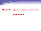八年级英语人教版下册  Unit 7 What’s the highest mountain in the world？Section A  课件3